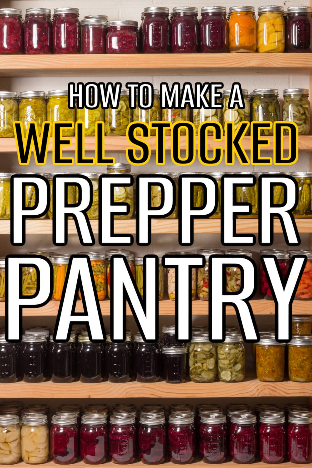 Pinterest pin for prepper pantry guide